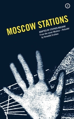 Moscow Stations Paperback Bloomsbury Publishing PLC