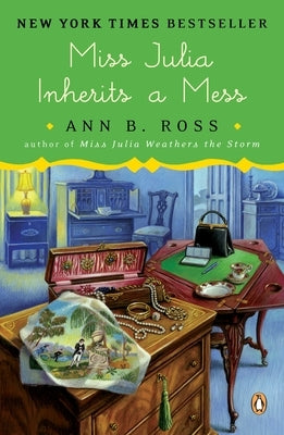 Miss Julia Inherits a Mess by Ross, Ann B.