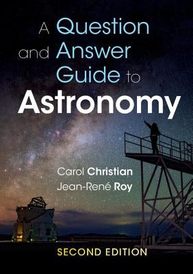 A Question and Answer Guide to Astronomy Paperback Cambridge University Press