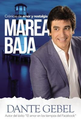 Marea baja by Gebel, Dante