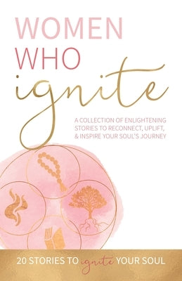 Women Who Ignite Paperback Kate Butler Books