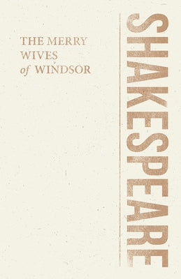 The Merry Wives of Windsor Paperback Read & Co. Classics