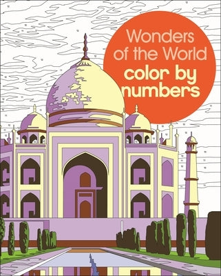 Wonders of the World Color by Numbers Paperback Sirius Entertainment