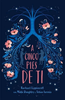 A Cinco Pies de Ti / Five Feet Apart Paperback Nube de Tinta
