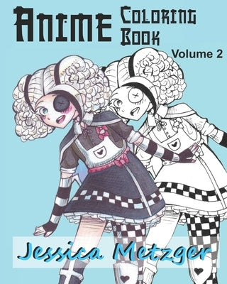Anime Coloring Book: Volume 2 Paperback Independently Published
