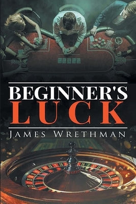 Beginner's Luck Paperback Pen Culture Solutions