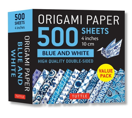 Origami Paper 500 Sheets Blue and White 4 (10 CM): Double-Sided Origami Sheets Printed with 12 Different Designs Other Tuttle Publishing
