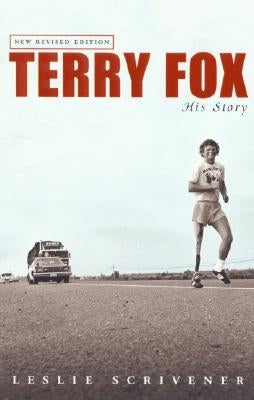 Terry Fox: His Story (Revised) Paperback McClelland & Stewart