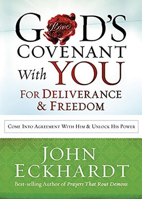 God's Covenant with You for Deliverance & Freedom Paperback Charisma House