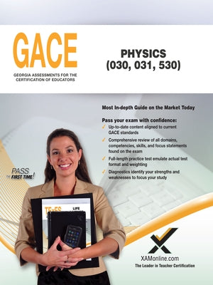Gace Physics 030, 031, 530 Paperback Xamonline.com