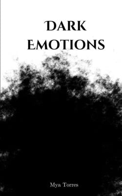 Dark Emotions Paperback Libresco Feeds Private Limited