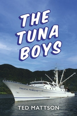 The Tuna Boys Paperback Bookbaby