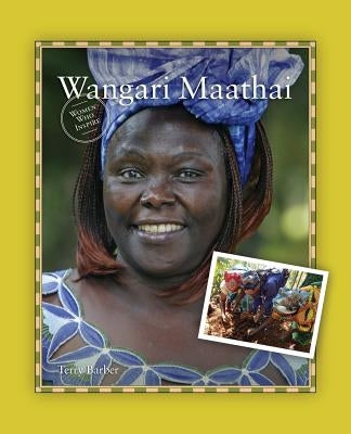 Wangari Maathai Paperback Grass Roots Press