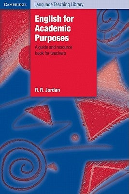 English for Academic Purposes: A Guide and Resource Book for Teachers Paperback Cambridge University Press