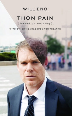 Paperback of Thom Pain (Based on Nothing) revised TCG edition by Theatre Communications Group, showing the book cover.