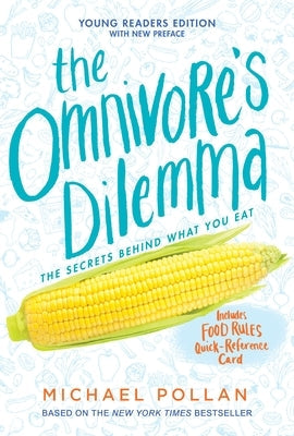 The Omnivore's Dilemma: Young Readers Edition Paperback Rocky Pond Books