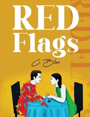 Red Flags Paperback Casey Ramirez
