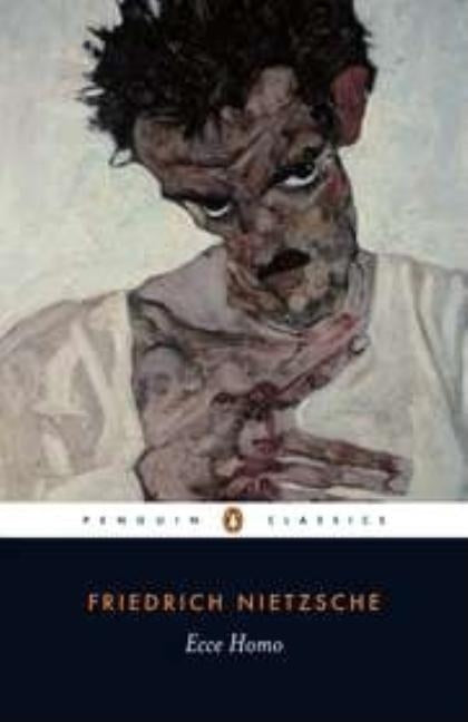 Ecce Homo: How One Becomes What One Is; Revised Edition Paperback Penguin Group