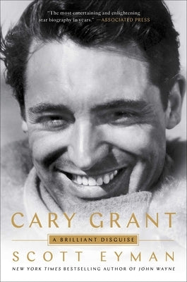 Cary Grant: A Brilliant Disguise Paperback Simon & Schuster