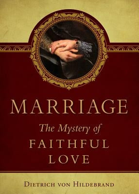 Marriage Paperback Sophia Institute Press