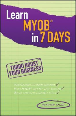 Learn Myob in 7 Days Paperback Wiley