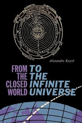 From the Closed World to the Infinite Universe: Hideyo Noguchi Lecture Paperback Martino Fine Books