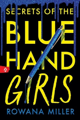 Secrets of the Blue Hand Girls (Standard Edition) by Miller, Rowana