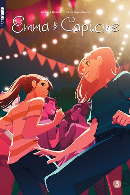 Emma & Capucine, Volume 3 by Hamon, Jerome