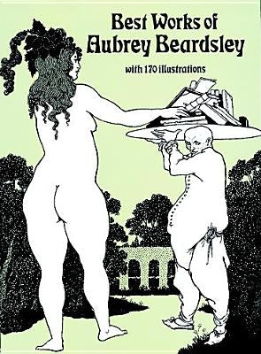 Best Works of Aubrey Beardsley Paperback Dover Publications