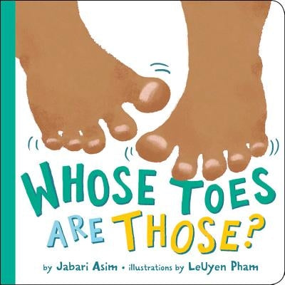 Whose Toes Are Those? Board Book LB Kids