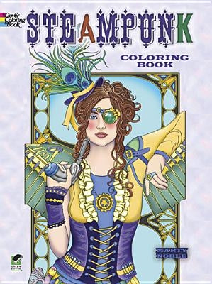 Creative Haven Steampunk Designs Coloring Book Paperback Dover Publications
