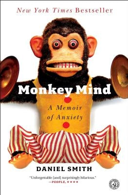 Monkey Mind: A Memoir of Anxiety Paperback Simon & Schuster