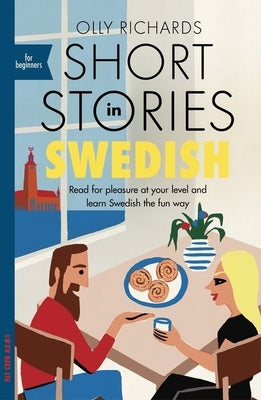 Short Stories in Swedish for Beginners Paperback Teach Yourself