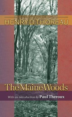 The Maine Woods Paperback Princeton University Press