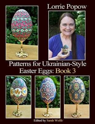 Patterns for Ukrainian-Style Easter Eggs: Book 3 Paperback Lulu.com