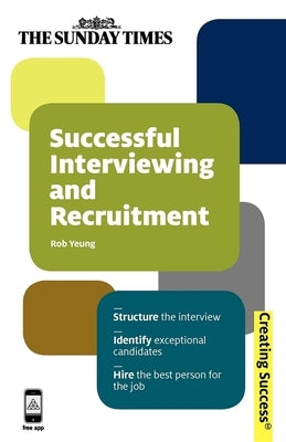 Successful Interviewing and Recruitment Paperback Kogan Page