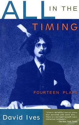 All in the Timing: Fourteen Plays Paperback Vintage