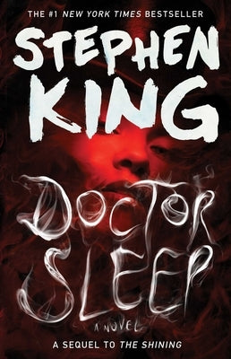 Doctor Sleep by King, Stephen