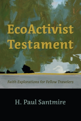 EcoActivist Testament Paperback Cascade Books