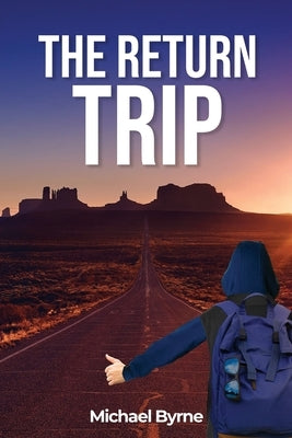 The Return Trip Paperback Amazon Publishing Agency