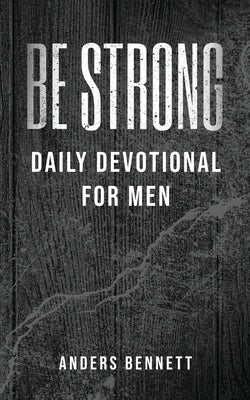 Be Strong: Daily Devotional for Men (Value Version) Bible Adisan Publishing AB