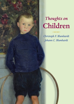Thoughts on Children Paperback Plough Publishing House
