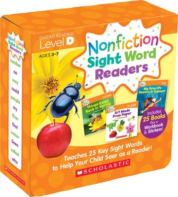 Nonfiction Sight Word Readers: Guided Reading Level D (Parent Pack): Teaches 25 Key Sight Words to Help Your Child Soar as a Reader! Boxed Set Scholastic Teaching Resources