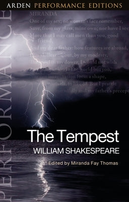 The Tempest: Arden Performance Editions Paperback Arden Shakespeare