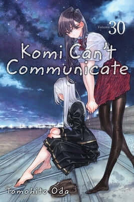 Komi Can't Communicate, Vol. 30 Paperback Viz Media