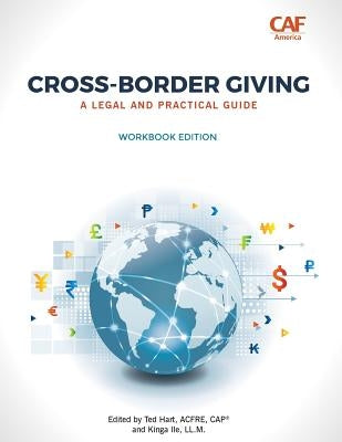 Cross-Border Giving: A Legal and Practical Guide Paperback Charitychannel LLC