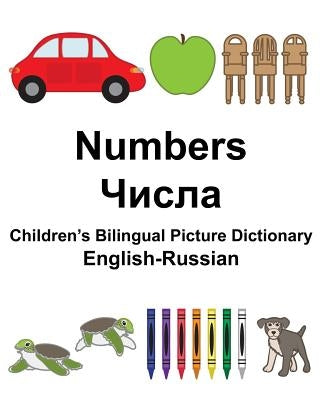 English-Russian Numbers Children's Bilingual Picture Dictionary Paperback Createspace Independent Publishing Platform