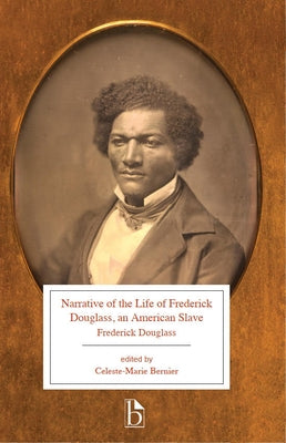 Narrative of the Life of Frederick Douglass, an American Slave Paperback Broadview Press Inc