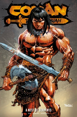 Conan the Barbarian Vol. 6: A Nest of Serpents by Zub, Jim