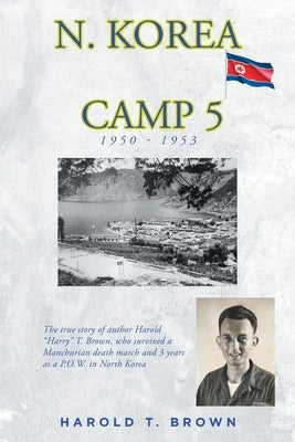 N. Korea Camp 5 Paperback Fulton Books